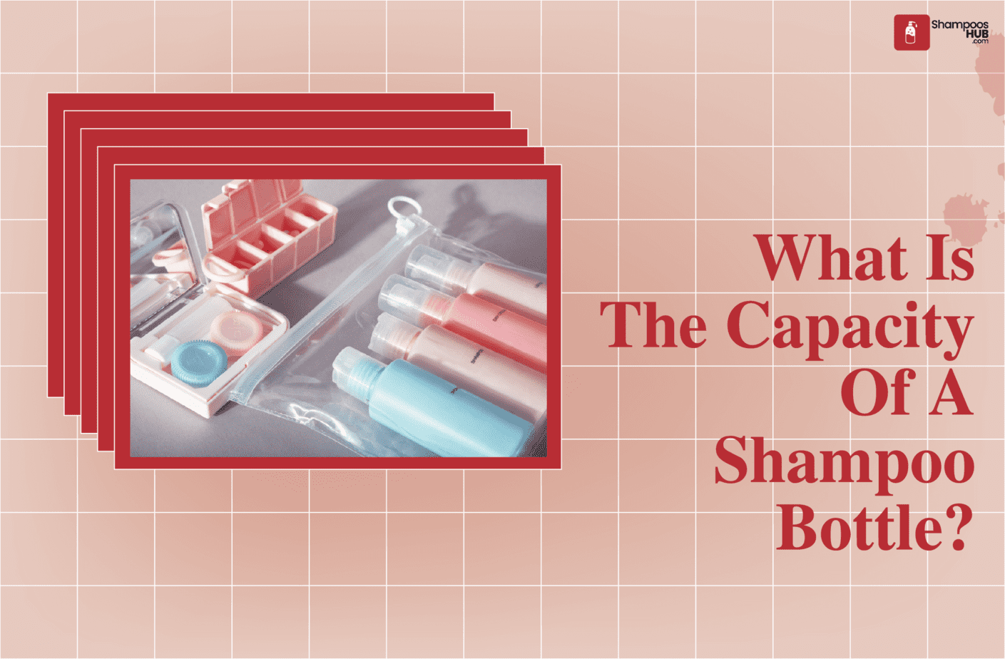 What Is The Capacity Of A Shampoo Bottle?