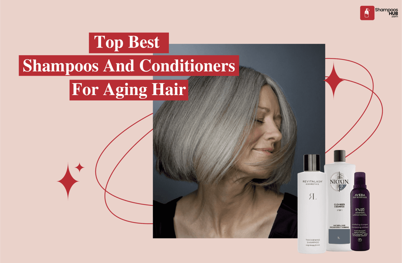 Best Shampoos And Conditioners For Aging Hair