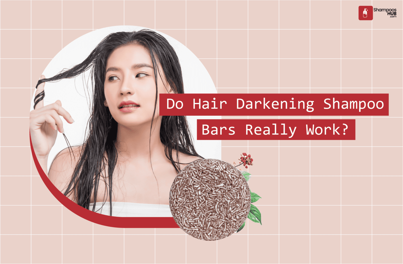 Do Hair Darkening Shampoo Bars Really Work?