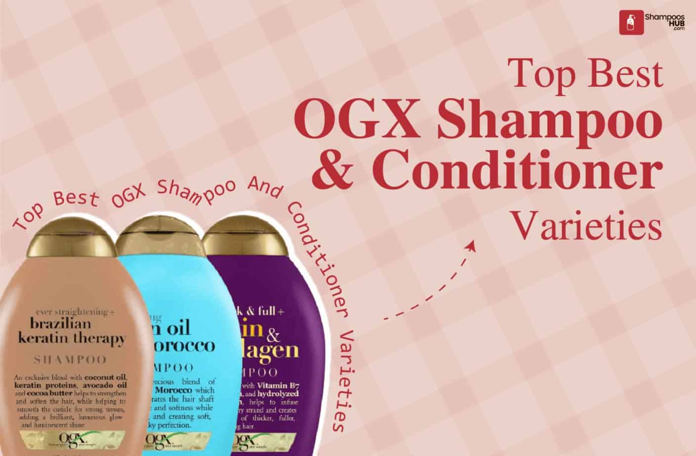 Best OGX Shampoo And Conditioner