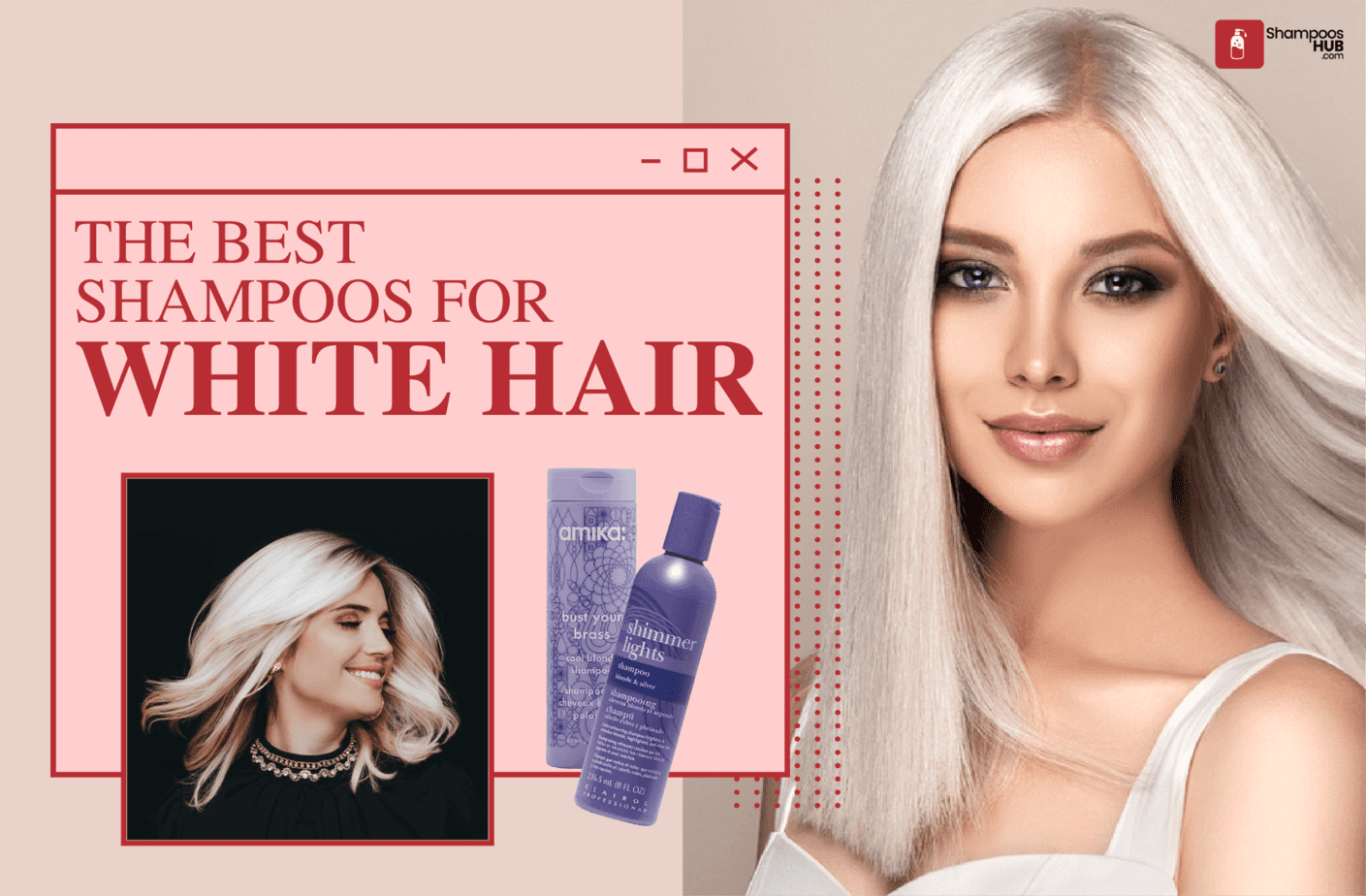 Best Shampoos For White Hair