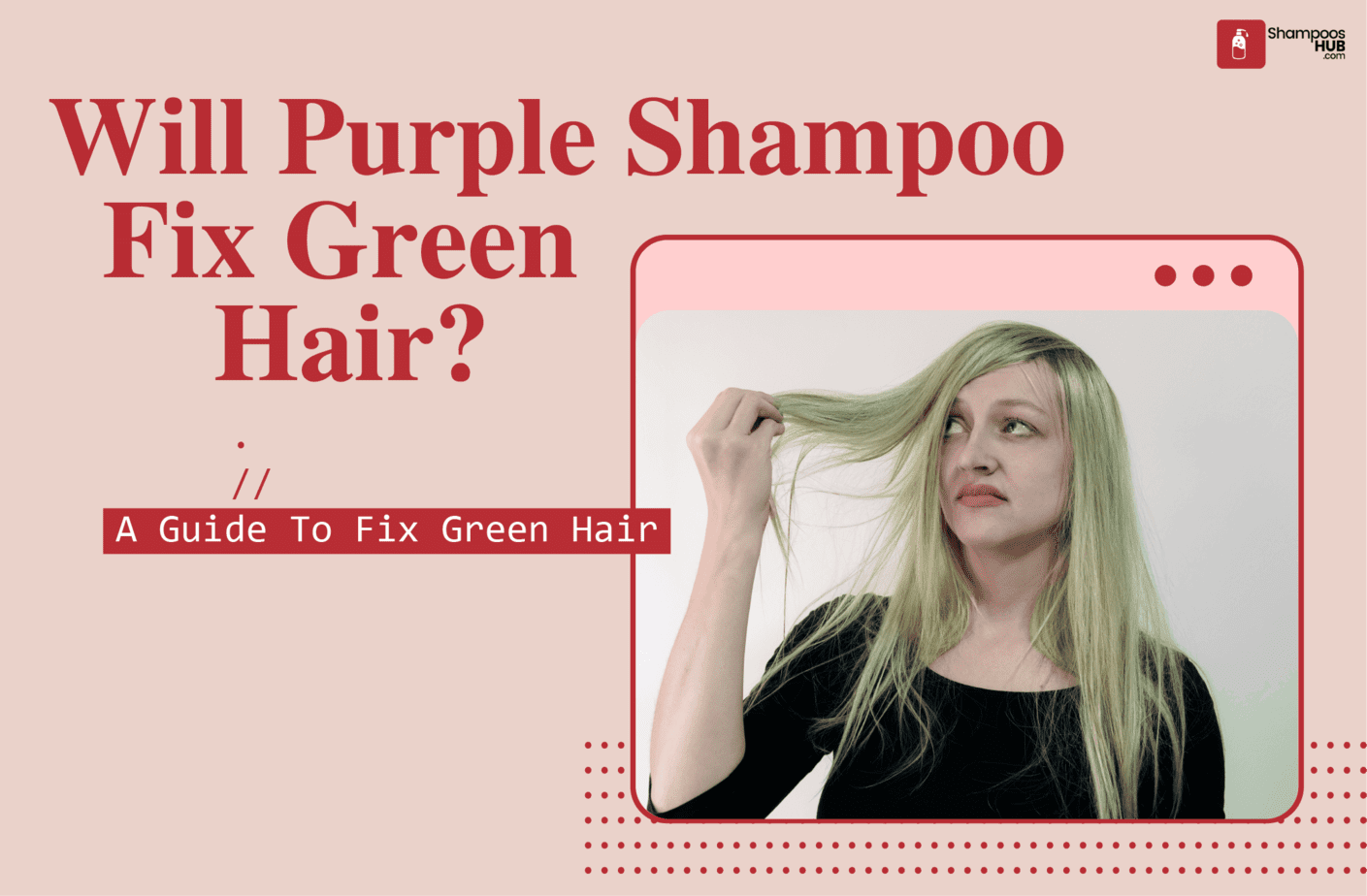 Will Purple Shampoo Fix Green Hair?